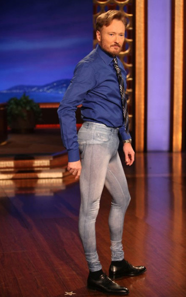 Conan in jeggings!