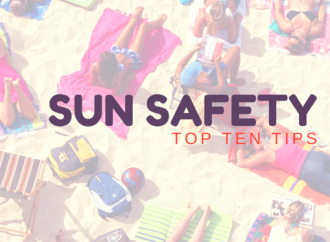 Save Your Skin! 10 Sun Safety Tips You Need To Follow