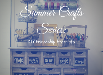 Summer Crafts: DIY Friendship Bracelets