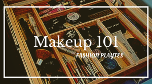 The Starter’s Guide To Wearing Makeup